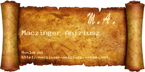 Maczinger Aniziusz névjegykártya